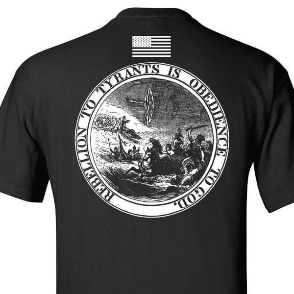 BLACK - REBELLION TO TYRANTS IS OBEDIENCE TO GOD T-SHIRT S M L XL 2XL 3XL 4XL 5XL - BuckUp Tactical